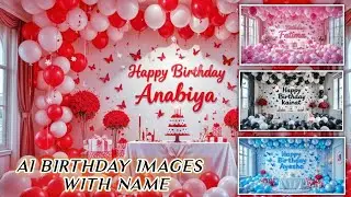 AI Birthday Image with Name||Custom Birthday Decoration using AI||AI Name Art @Dailydiaryofbiya