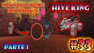 SUPERVIVENCIA INFERNAL 2: DlbatutxD vs Hive King!!! Minecraft serie de mods #33