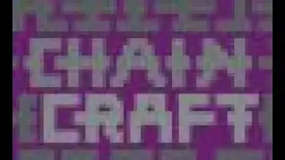 It's Time for a new season! Chaincraft Season 2!!