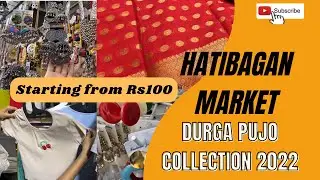 HATIBAGAN DURGA PUJO Collection Latest | HATIBAGAN MARKET KOLKATA  | Saree, Kurti,Dress,Jewellery