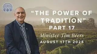The Seventh Seal Sets Us Free Indeed (The Power Of Tradition - Part 17) - Minister Tim Beers