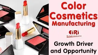 Color Cosmetic Manufacturing Unit - Project Report - DPR