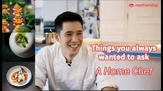 Things You've Always Wanted To Ask: A Home Chef
