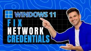 How to Fix Enter Network Credentials Error in Windows 11 - Solve Login Errors