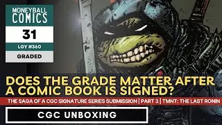 Grading Matters: A CGC Submission Saga, Part 3