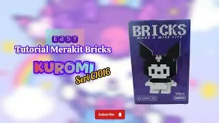 HOW TO BUILD LEGO BRICKS KUROMI CODE C1016 | TUTORIAL MERAKIT BRICKS KUROMI SERI C1016