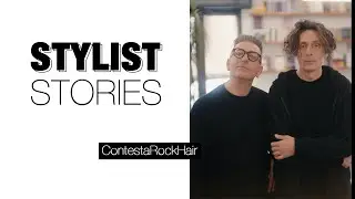 STYLIST STORIES |  The Rock & Social Stylists ft ContestaRockHair