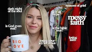 QUESTIONING YOUR FAITH | is God even real + why do bad things happen?