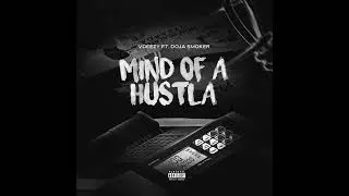 Vdeezy - Mind Of A Hustla Ft. Doja Smoker