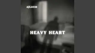 HEAVY HEART