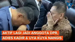 Uya Kuya-Adies Kadir Menangis Usai Diputus Tak Langgar Etik dan Aktif Lagi di DPR