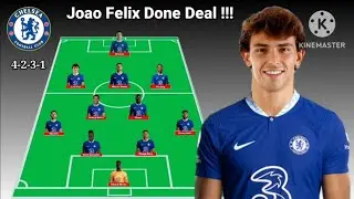 Joao Felix Done Deal !!! Chelsea Potential Line Up With Joao Felix ~ Transfer Winter January 2023