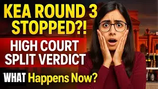 Karnataka KEA Round 3 On Hold Again! High Court Split Verdict Explained | Next Hearing 21st Nov |
