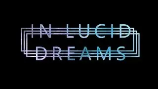 In Lucid Dreams - Play through video - Phantom