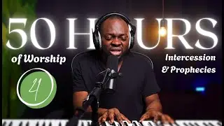 50 Hours of Prophetic Worship & Intercession | Time to Pray | War Against Plagues | CMJ Worship