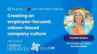 Love your people podcast: Creating an employee-focused, values-based company culture