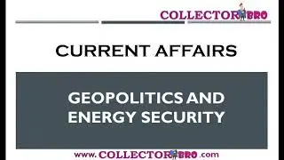 Geopolitics and energy security