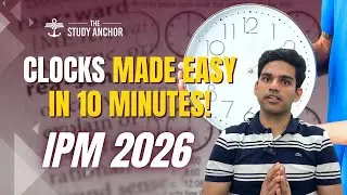 Clocks - Analytical Reasoning Shortcuts & Tricks | IPMAT 2025 Logical Reasoning Masterclass
