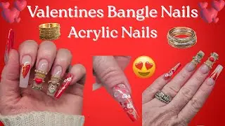 Valentine's Bangle Nails♥️ | My First Attempt at Bangle Nails | Valentine's Acrylic Nails♥️