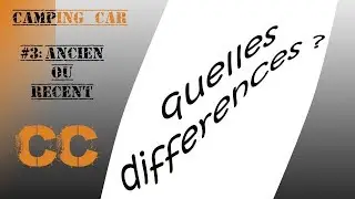 Episode 3 : Vaut il mieux un mod&egrave;le r&eacute;cent ou ancien ?