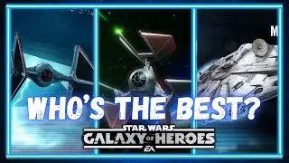 All Ships in SWGOH Ranked from Best to Worst - December 2024