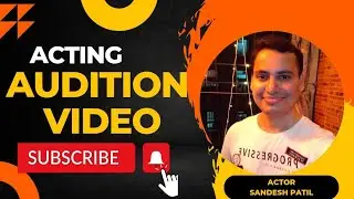 Self Acting Audition link video in Hindi monologue - Sandesh Patil - Please subscribe my channel