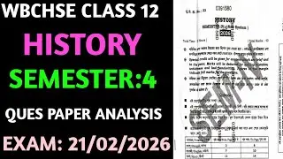 west Bengal Board class 12 question paper history//wbchse class 12 history semester 4  answer key//