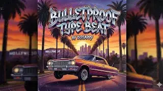 BULLETPROOF type beat (by DiSappy) 