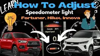 How To Adjust Speedometer Light Toyota Fortuner, Hilux, Innova