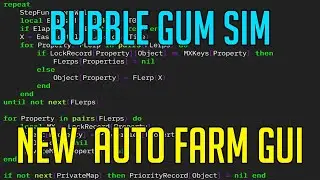 BUBBLE GUM SIMULATOR | HACK/SCRIPT | NEW AUTO FARM AUGUST 2020