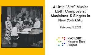 EVENT: A Little &ldquo;Site&rdquo; Music: LGBT Composers, Musicians & Singers in New York City