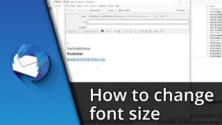 Thunderbird Font Size | Thunderbird Increase Font Size ✅ Tutorial