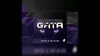 Jayce X Wii Kl3n - Gata [Official Audio]