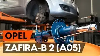 Jak vyměnit vzpěru předního tlumiče na OPEL ZAFIRA-B 2 (A05) [NÁVOD AUTODOC]