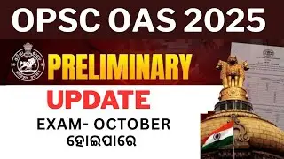 Update. OPSC OAS PRELIMS EXAM 2025