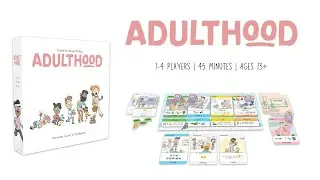 Adulthood Board Game Trailer