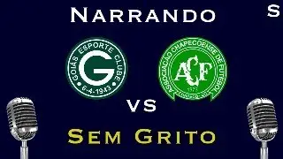 [AO VIVO] GOI&Aacute;S X CHAPECOENSE | S&Eacute;RIE B | REACI | Sem Grito