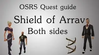 [OSRS] Shield of Arrav quest guide