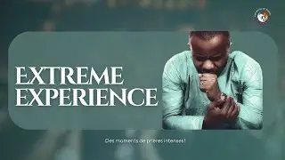 Extreme Exp&eacute;rience | Pri&egrave;re | Ap&ocirc;tre Franck M. MINGA