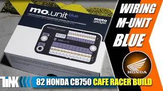 How to Install Motogadget M-Unit Blue on a Honda CB750 | Initial Wiring