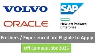 HPE I SAP I Oracle I Volvo - Freshers / Experienced are Eligible to Apply