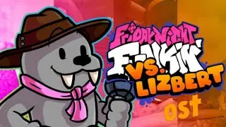 Friday night funkin vs Lizbert Bungered ost