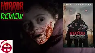 Blood (2022) Horror Film Review