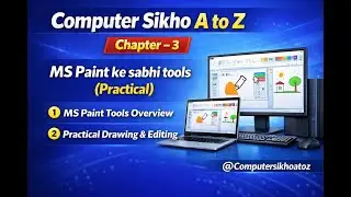 MS Paint Complete Tutorial | MS Paint ke sabhi tools Practical | Computer Sikho A to Z | Chapter 3