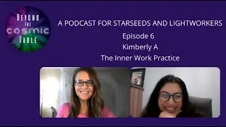 Episode 6 with Kimberly of The Inner Work Practice
