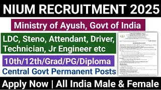 NIUM PERMANENT GROUP B & C RECRUITMENT 2025 | 10TH/12TH/GRAD/PG FRESHERS ELIGIBLE 