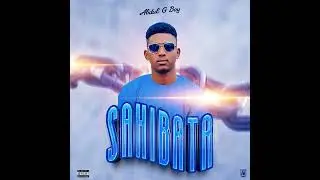 Sabuwar wakar Sahibata Abdul g boy official audio 2025