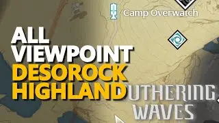 All Desorock Highland Viewpoint Wuthering Waves