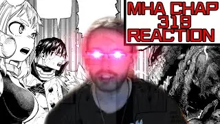 HERO ACADEMIA CHAPTER 319 REACTION