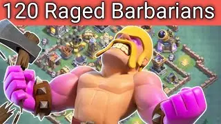 120 Raged Barbarians | Attack Strategy (2021) | 3 Attacks In 3 Mins |Clash Of Clans| Mass Attack!!!